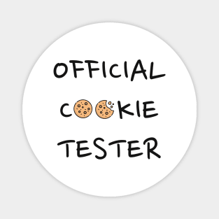 Cookie tester Magnet